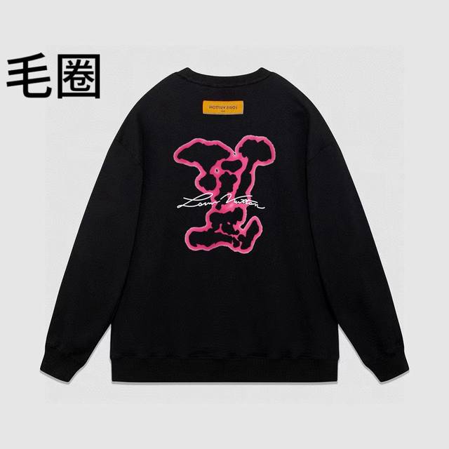 110 高品质Lv24Ss新款前后印花毛圈圆领卫衣情侣宽松秋季卫衣 肩膀缝合处后领处都采用双缝走线经久耐穿，后领口处采用纯棉拉条提升了后颈接触的舒适度，袖口下摆