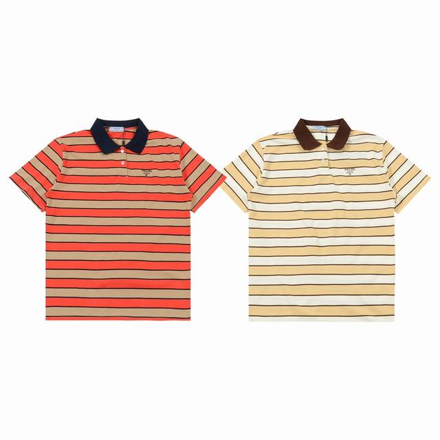 130 Prada 普拉达 25Ss 间色条纹徽标小刺绣情侣翻领短袖 Polo 领 T 恤-代购级品质 Color：杏色 橘色 Size：S M L Numbe