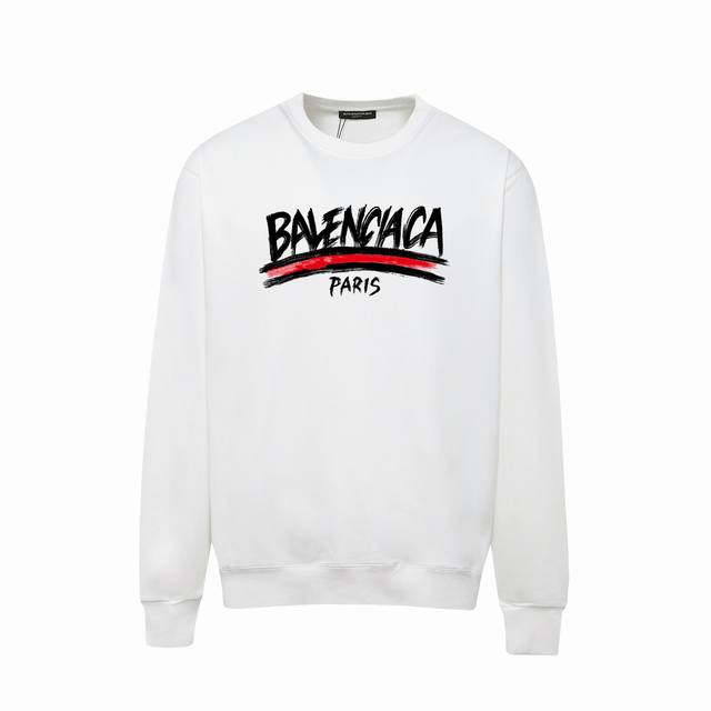 784# P150 ，Balenciaga巴黎世家印花圆领毛圈卫衣 1:1对版面料400克毛圈高克重百分百纯棉 提前做过预缩水1×1双纱洗一辈子都不会变形的 男