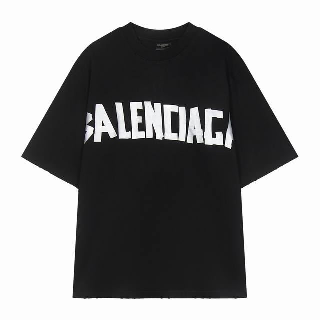 p100 balenciga/巴黎世家 磨破 胶带短袖T恤 新款短袖 采用磨破水洗工艺 细节无法挑剔，极具档次感与奢华辨识度！三标齐全 版型属于休闲宽松小落肩的