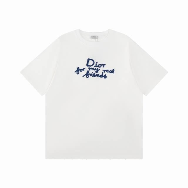 120【顶级版本.官网品质】 dior迪奥 25Ss新款朋友字母签名刺绣短袖T恤 采用原板独家定制280克32支双纱纯棉面料质感非常柔软舒服 100%区别市场的