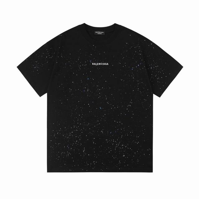 p100 Balenciaga 巴黎世家 2025新款 全身繁星喷墨 前后高密度刺绣字母Logo 男女同款 短袖T恤 ·定制320克100％双纱纯棉面料 ·定染