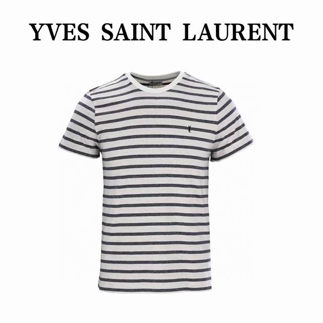 本地自取160 saint Laurent圣罗兰Slp 标识黑白横条纹短袖T恤 定制雅韵彩织高密亚麻，标志性胸前Ysl标识刺绣标志，采用进口机刺绣工艺，使用先进