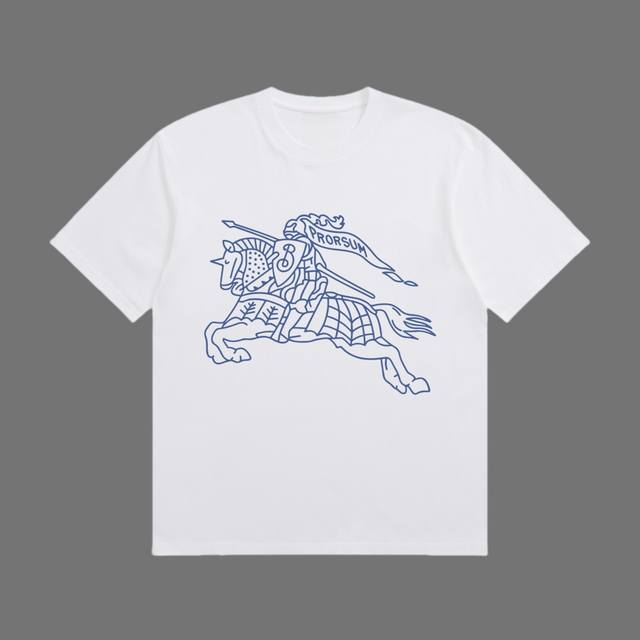 p100 高端品质 burberry 2025Fall 春夏系列 战马标识短袖T恤 区别普通印花 定织270G32支双纱纯棉面料 宽松版型 男女同款 size：
