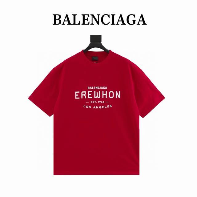 本地自取170 balenciaga 2025Ss Erewhon超市联名合作限定短袖T恤“顶流工作服”。Erewhon是被冠上超市届爱马仕的全美最贵超市，这次