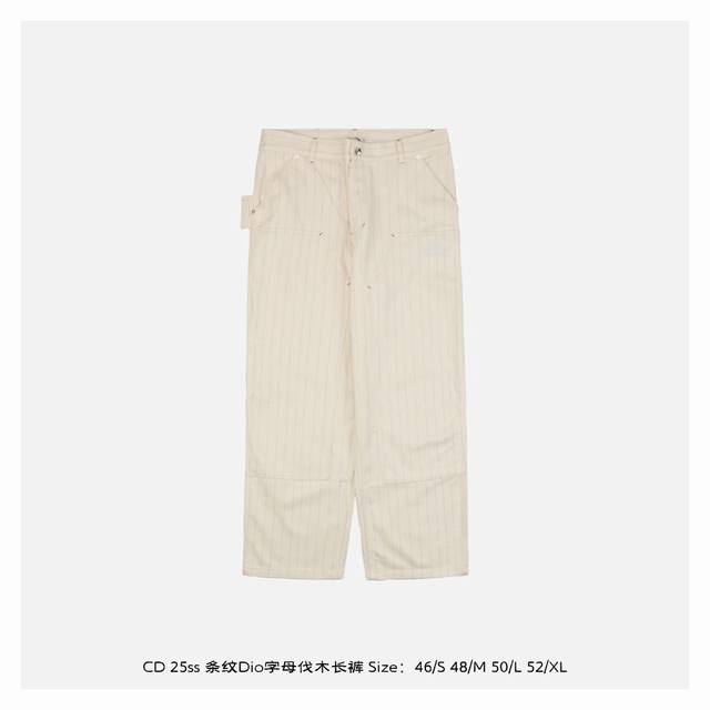 本地自取：430 dior/迪奥 25Ss 条纹Dio字母伐木长裤 以法式优雅为底色，将街头灵感注入25新作，以立体剪裁重构经典廓形，整体采用重磅纯棉2X2帆布
