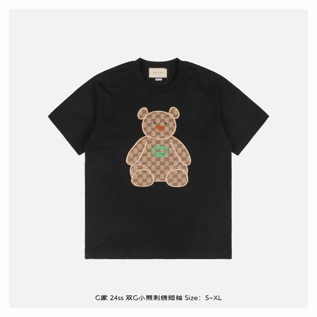 本地自取：180 gucci/古驰 24Ss 双G小熊刺绣短袖 面料采用230克重精梳棉，定制32支1*1螺纹，成衣两遍水洗处理，面料舒适亲肤无异感，定制定染面
