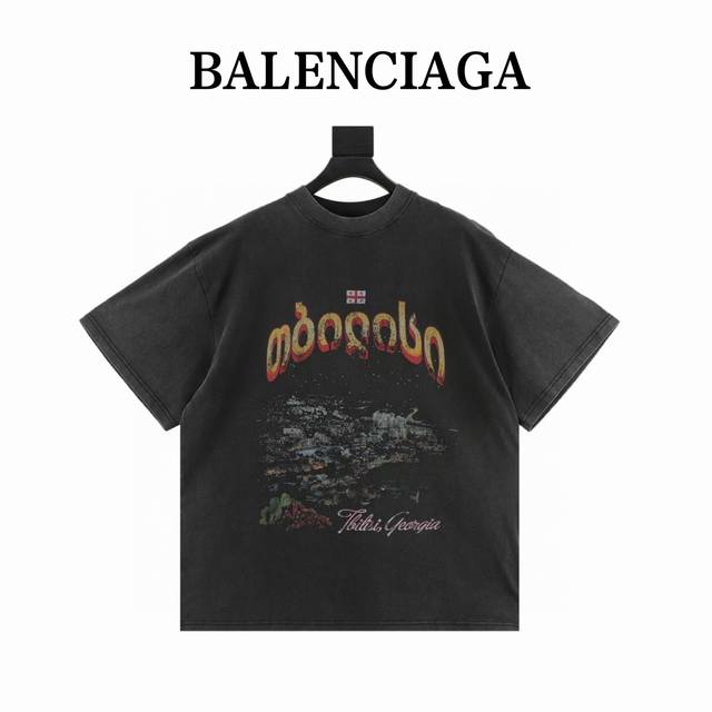 本地自取180 balenciaga/巴黎世家 夜景图案褪色字母印花圆领短袖T恤 巴黎世家与格鲁吉亚的火花，今天要给大家安利一个超有趣的时尚跨界碰撞一巴黎和格鲁