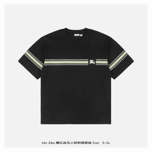 本地自取：180 burberry/博柏利 24Ss 横杠战马小标刺绣短袖 面料采用230克重精梳棉，定制32支1*1螺纹，成衣两遍水洗处理，面料舒适亲肤无异感