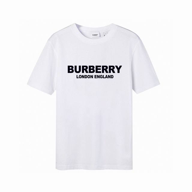 110 Burberry/巴宝莉经典字母印花短袖 高版本，潮流高街情侣T恤，高克重纯棉面料，亲肤顺滑有厚实感，细节到位，领标手工缝制，费时费力！ 颜色：白色 黑