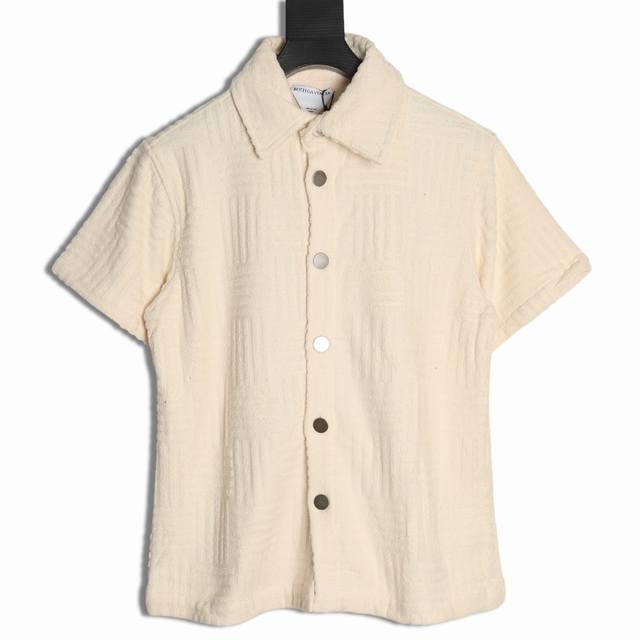本地自取260 bottega Veneta 葆蝶家 Bv 25Ss 毛巾编织短袖衬衫 专门定织定染300G高克重毛巾面料 超高密度织法 满全身Bv元素 简单好