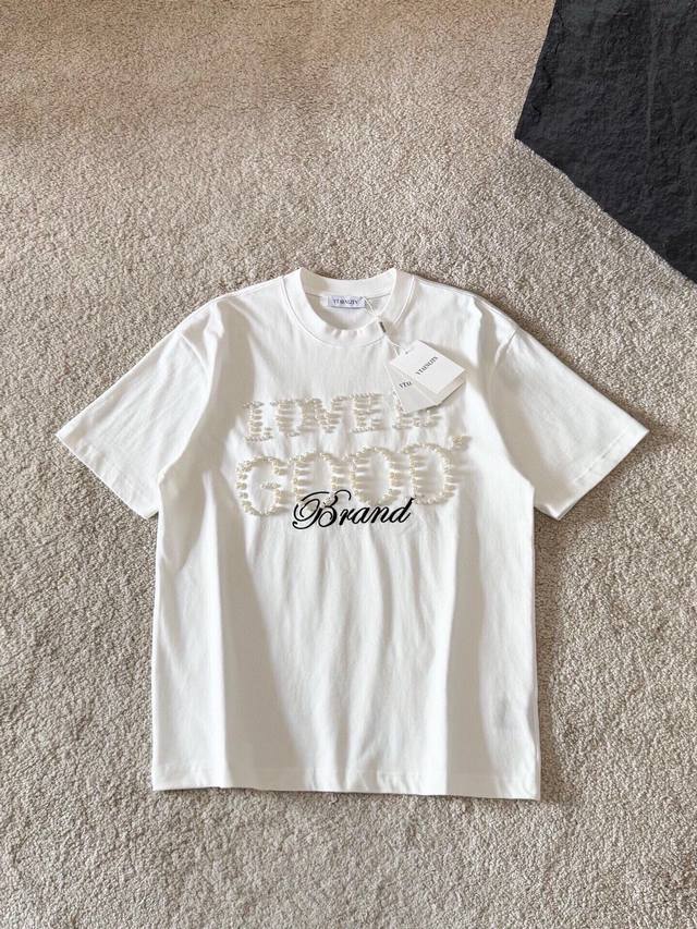 p 230 Goodbrand 新款 打钉珍珠短袖，轻奢主义 男女日常通勤穿搭必备单品100% 纯棉双纱汗布面料 同缸定染特种加粗32支双股1X1螺纹。进口珍珠