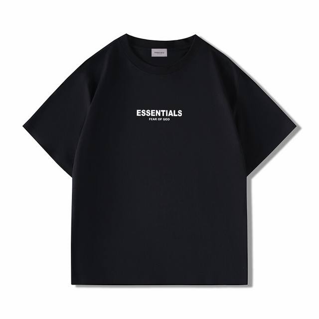 上新 顶级版本 Fear Of God Essentials 系列 字母印花套头圆领短袖T恤 男款 完全对版的面料 细节 做工 区别市场低版本！ 面料：采用24