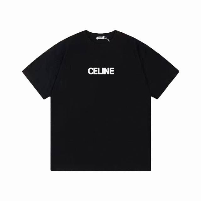 Celine 赛林 标语印花简约百搭潮流宽松短袖T恤男女同款 吊牌 领标 水洗唛 三标齐全 定织定染280克精梳棉面料 尺码：S-Xxl 颜色：黑色，白色