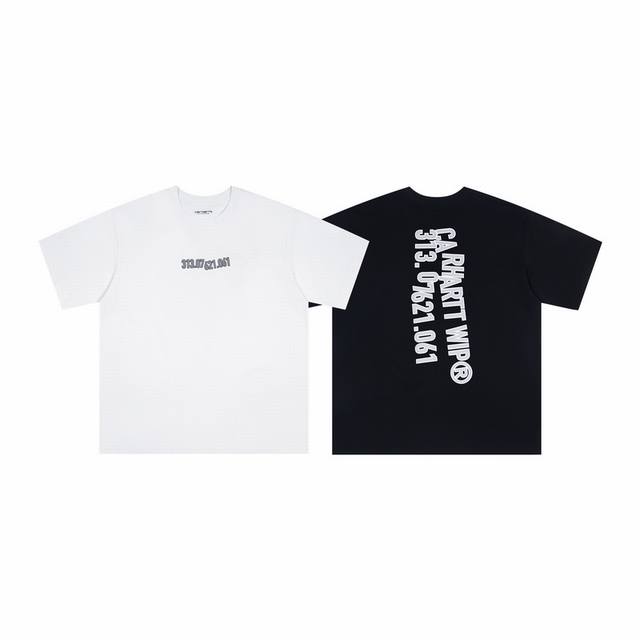218# 现货发售 Carhartt Wip 卡哈特 25Ss官网313前后印花男女同款 颜色：黑 白 码数：S M L Xl 面料：潮牌双纱260克