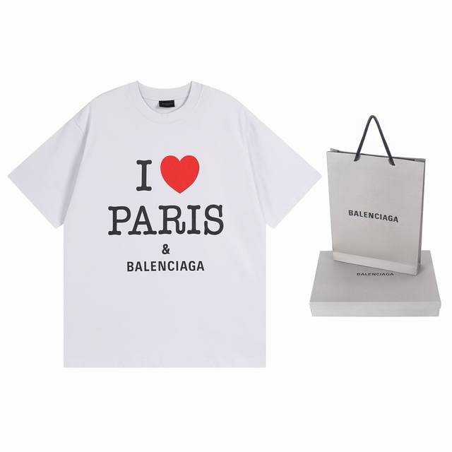 实拍图 顶级版本.官网品质 Balenci*Ga 巴黎.Ss24最新款，正面I Love Paris& Balenciaxx艺术印花短袖T恤.砖柜同步.第一时间