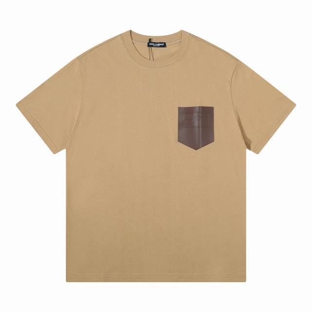 隔天 60Ss早春新品 Dg 皮牌口袋 260克圆领短袖T恤 官方同步 高版本 高品质 时尚个性 百搭潮流 纯原品质 原版面料 吊牌 领标 水洗麦 三标齐全 颜