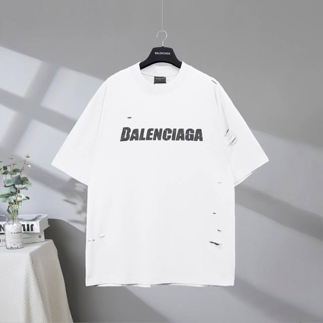 b118# 市场顶级品质 Balenciaga 巴黎世家2025Ss 破洞割烂字母印花短袖T恤 印花采用进口椭圆机胶浆工艺 市场顶级的质量 官网品质 罗纹定织定