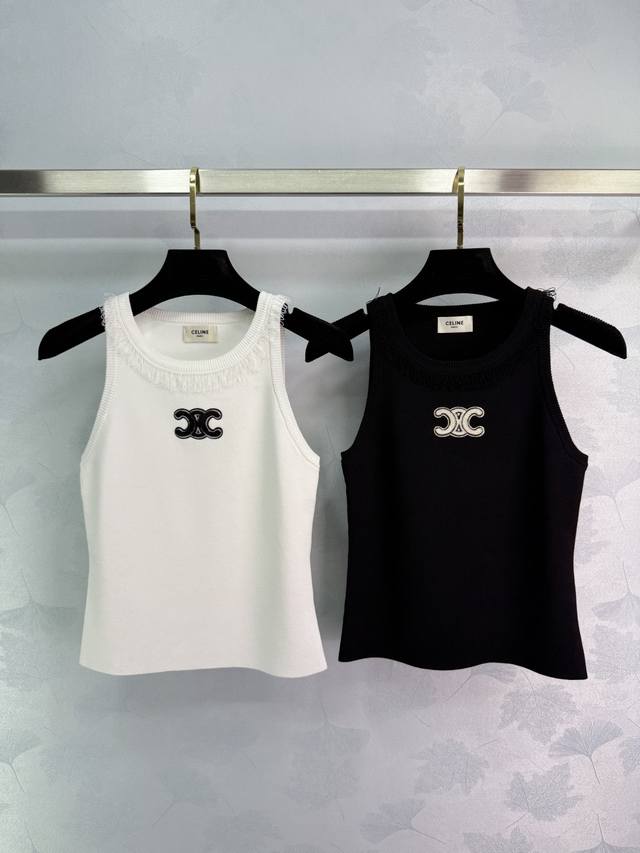 Celin*驰名Logo流苏针织背心，白色黑色两件，精美流苏领口，修身显瘦，时尚百搭。针织布料，舒适柔软。适合单穿或内搭，春夏秋冬都能搭。2色3码Sml 。T2