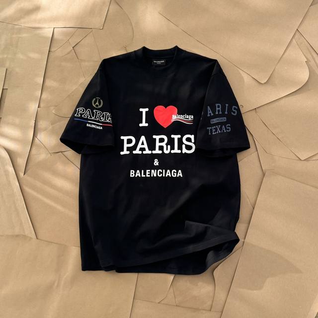 Balenciaga 2025Ss新款短袖T恤 男女同款 前面后面左右袖I Loveparis&Balenciaxx艺术印花短袖T恤。克重260克，布面干净，布