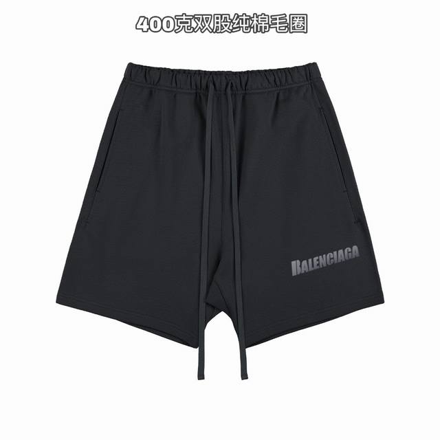 巴黎世家Balenciaga 渐变色印花双股400克纯棉毛圈男女情侣款短裤 面料：独家定制面料采用400G纯棉毛圈面料市场找不到第二家，可以说一条短裤能穿5年毫