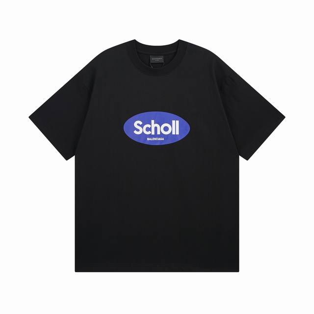 Balenciaga 巴黎世家2025 Ss 联名Scholl印花短袖T恤 本市场No.1的质量 真正天花板品质 全部原版开发注意细节图 避免被盗图商家混发 正