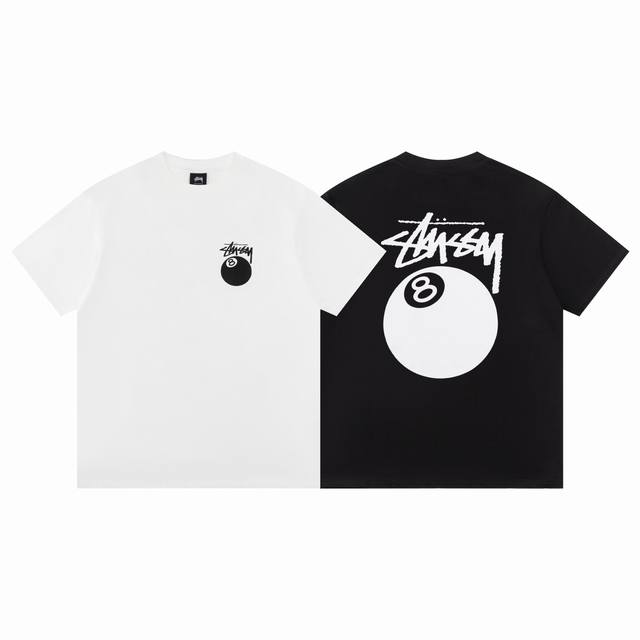 款D27 斯图西 Stussy 斯图西 Tee 黑8号球印花男女短袖T恤 *24S 280G 正品圆桶无缝面料100%纯棉 *市场天花板品质 辅料 贴纸 包装