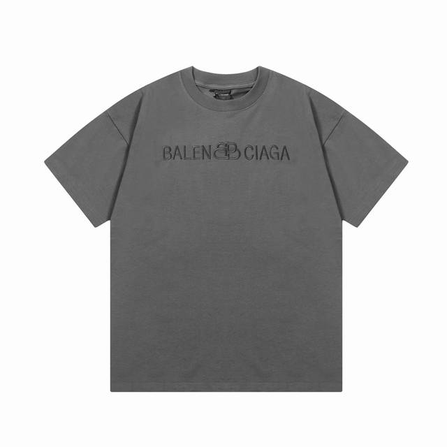 隔天到 Balenciaga 巴黎世家 互扣%字母刺绣 Logo标识印花 精致升级。短袖T恤 原版面料 官方同款 定制260克同缸染面料 手感非常舒服 春夏最新