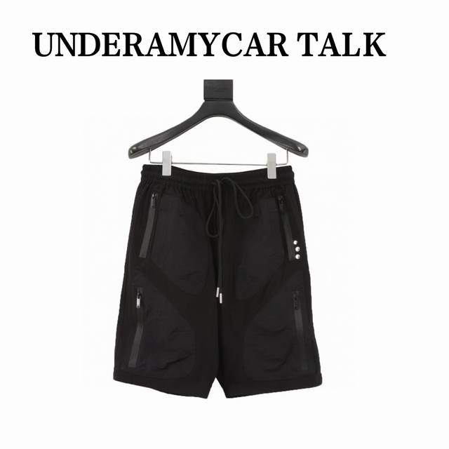 Undermycar Talk 多口袋尼龙防水短裤面料采用尼龙四面弹面料N94% Sp10% 裤子柔软透气口袋拼接处采用100%锦纶材质透气但是隔热 防紫外线整