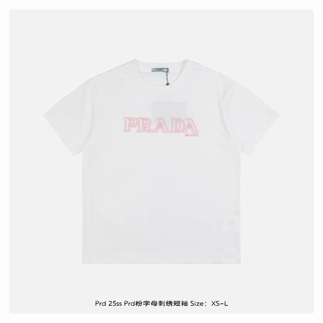 prada 普拉达 25Ss Prd粉字母刺绣短袖 面料采用260克重双纱精梳棉，定制32支1*1螺纹，成衣两遍水洗处理，面料舒适亲肤无异感，定制定染面料，纺织