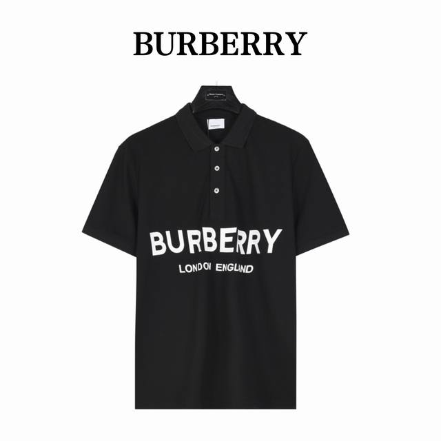 burberry 巴宝莉 胸前双排字母短袖Polo衫 衣领为双系统提花定织扁机制成，有弹性，不变形，衣服全部原生布捆边，前胸双层面筒，无明线，无散口，袖口，前胸