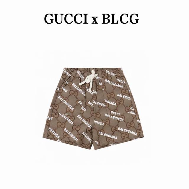 balenciaga巴黎世家 Blcg×Gucci 25Ss 联名提花弹幕印花短裤 轻奢主义 男女日常通勤穿搭必备单品 详细特征 原材料高密度棉质帆布 定染出驼