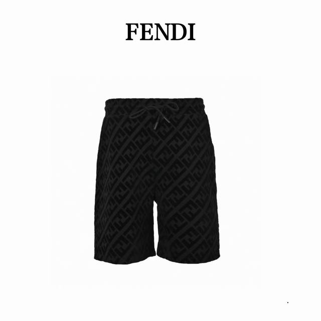 fendi 芬迪 24Ss Ff植绒斜纹字母短裤 重工植绒工艺，全幅饰同色异调Ff植绒图案。腰部有松紧绳，侧面口袋，定制辅料。 颜色：白色、灰色、黑色 Size