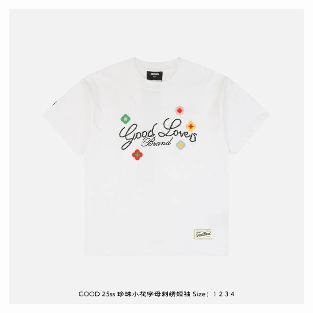 good Brand 25Ss 珍珠小花字母刺绣短袖 定制 G新疆长绒棉定制胚布，螺纹同缸同染，已做过预缩处理，重磅肌理感+抗皱垂坠，前后幅重工刺绣工艺，做工难