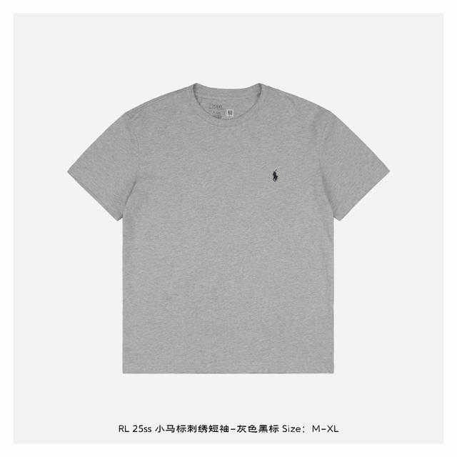 ralph Lauren 拉夫劳伦 25Ss 小马标刺绣短袖-灰色黑标 面料采用200克重精梳棉，定制32支1*1螺纹，成衣两遍水洗处理，面料舒适亲肤无异感，定
