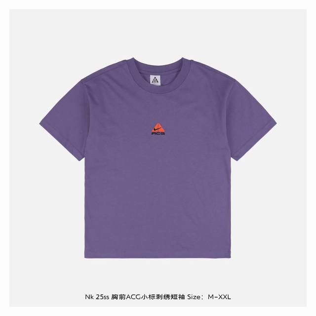 nike 25Ss 胸前Acg小标刺绣短袖 百分百纯棉 G汗布材质，透气舒适，进口机器刺绣，随意搓洗不褪色不变形，全套三标辅料齐全，百分百的重工好货，小哥哥小姐