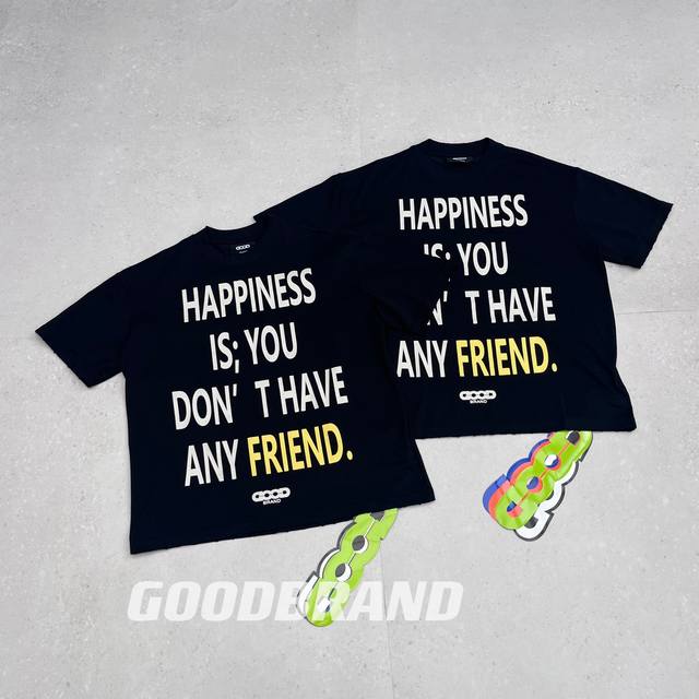 顶级原厂品质 Tizzyt同款 Goodbrand 25S S Independent 标语主题 轻奢时尚高级感 Good英文字母弹幕排列印花Logo 水洗破坏