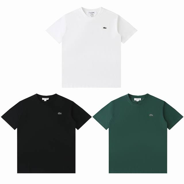 顶级复刻 lacoste 法国鳄鱼Ss25夏季新款 经典纯色刺绣小标徽章休闲圆领短袖T恤 -原版代购品质 面料 原版重磅 260G芯凉索罗娜面料质感非常柔软舒适