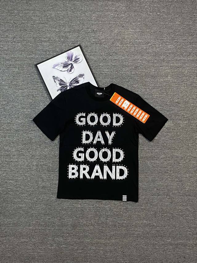 gd15 Goodbrand 2025Ss珠片标语基本款时尚高级感短袖T恤男女同款潮流 轻奢高级 百搭又显瘦 320克重磅高克重洗水面料 男女都可轻松驾驭 品质
