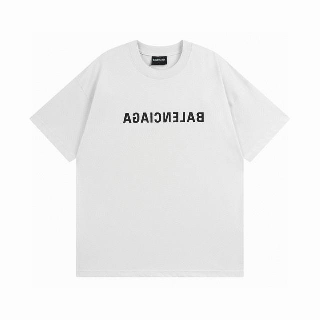 Balenciaga 巴黎世家2025 Ss 正印反镜像Logo字母印花短袖T恤 本市场No.1的质量 真正天花板品质 全部原版开发注意细节图 避免被盗图商家混
