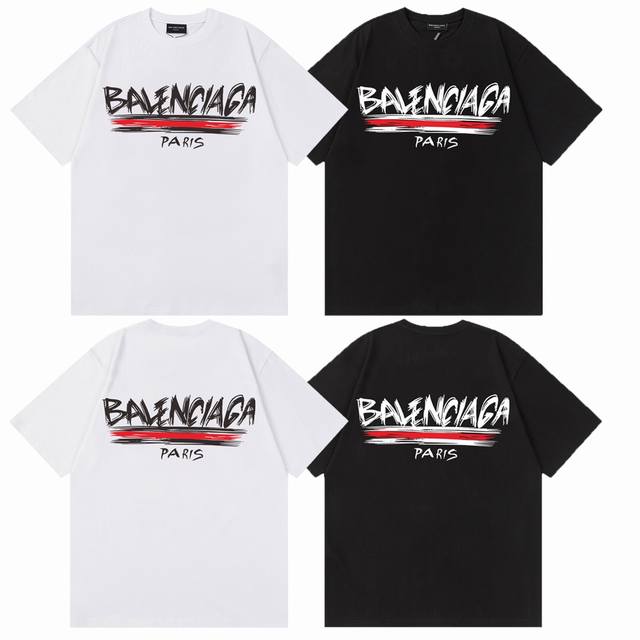 balenciaga 巴黎世家 25Ss 经典绘画字母印花情侣圆领短袖T恤 颜色 白色 黑色 码数 Xs S M L 采用300G 双纱纯棉面料