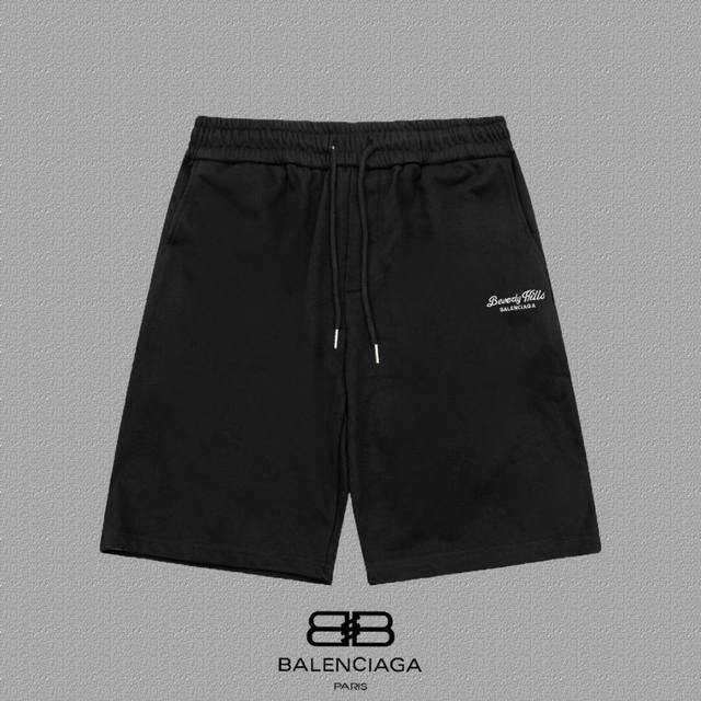 Balenciaga 巴黎世家 经典字母刺绣短裤 爆款定制400克活性版纯棉面料 采用立体绣花工艺 立体清晰可见 面料舒适有质感五分裤 码数 S-Xxl 颜色