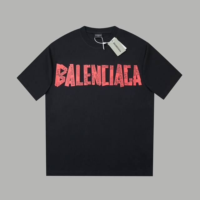 balenci*Ga 25Ss早春新 红美纹纸印花短袖 轻奢主义 男女日常通勤穿搭必备单品 正确版本 欢迎对比 详细特征 320克 % 纯棉双纱汗布面料 同缸定