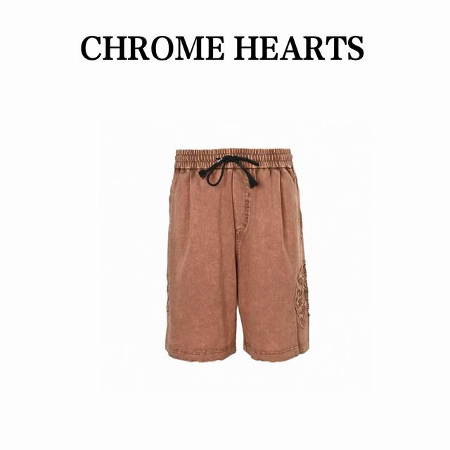 chrome Hearts 克罗心 25Ss 贴布马蹄十字咖刺绣水洗短裤 短裤起飞 超帅的男神裤 380G针织全棉重磅炒洗面料 版型超级赞 反复水洗不变形 炒洗