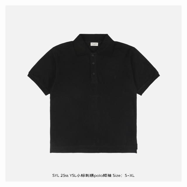 saint Laurent 圣罗兰 25Ss Ysl小标刺绣polo短袖 纯棉珠地棉面料经典款polo衫 经典系列 图案装饰让商务休闲风增添了经典的色彩 整体高