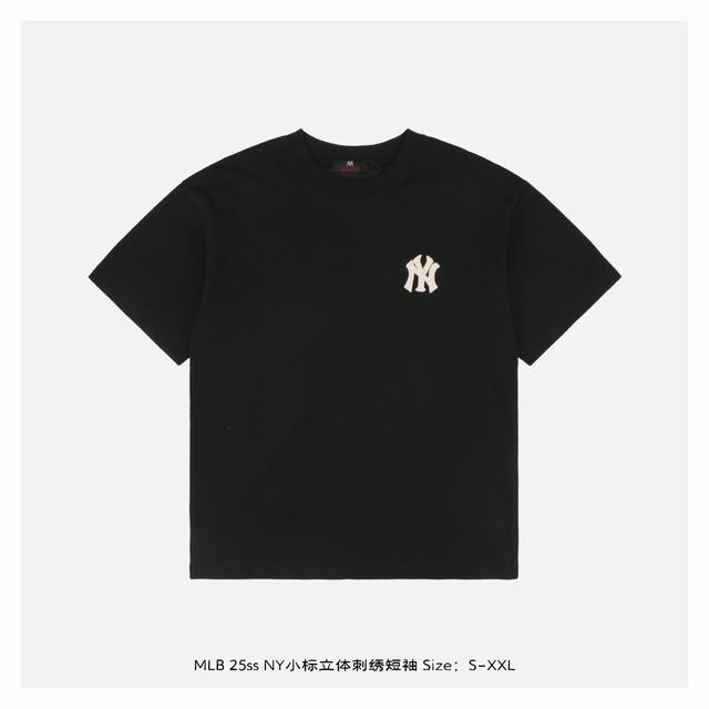 mlb 25Ss Ny小标立体刺绣短袖 面料采用230克重精梳棉 定制32支1*1螺纹 成衣两遍水洗处理 面料舒适亲肤无异感 定制定染面料 纺织密度高 垂感佳