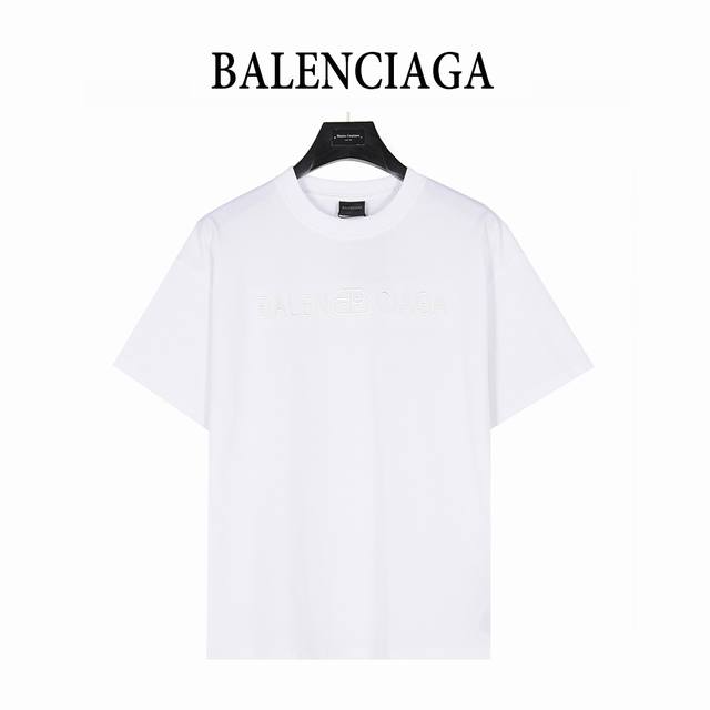 balenciaga 巴黎世家 25Ss 暗纹锁扣字母刺绣短袖T恤 面料采用高克重260G重精梳棉 定制1:1螺纹 面料舒适亲肤无异感 制定染面料 纺织密度高