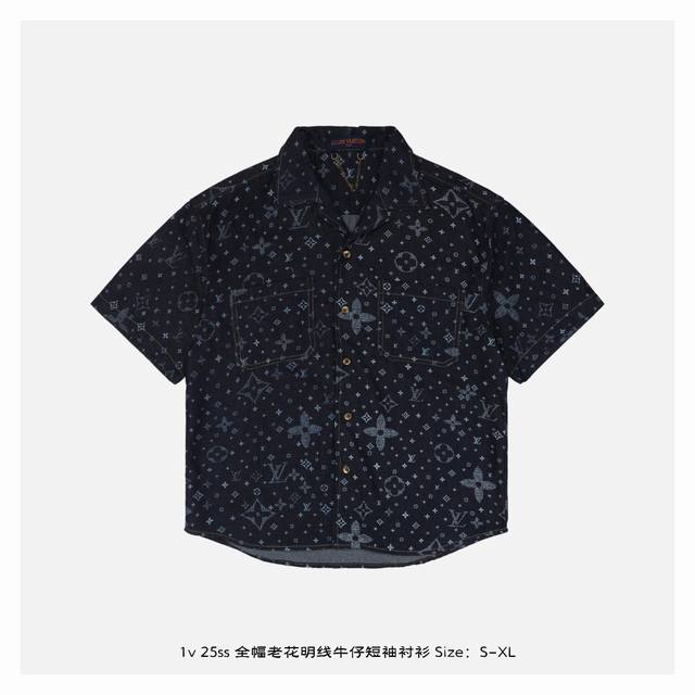 LV 25Ss 全幅老花明线牛仔短袖衬衫 采用98%棉2%弹力纤维牛仔面料 印花采用拔染工艺 激光定位裁剪工艺 成衣酵洗工艺 定制原版黄铜金属链条 金属钮扣 专
