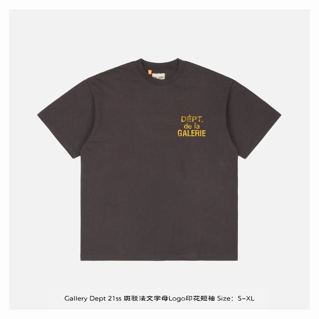 gallery Dept 21Ss 斑驳法文字母Logo印花短袖 定织定染21支 克高克重棉麻面料 圆简布工艺无侧缝 面料先经过环烘水洗处理 起到预缩水的作用