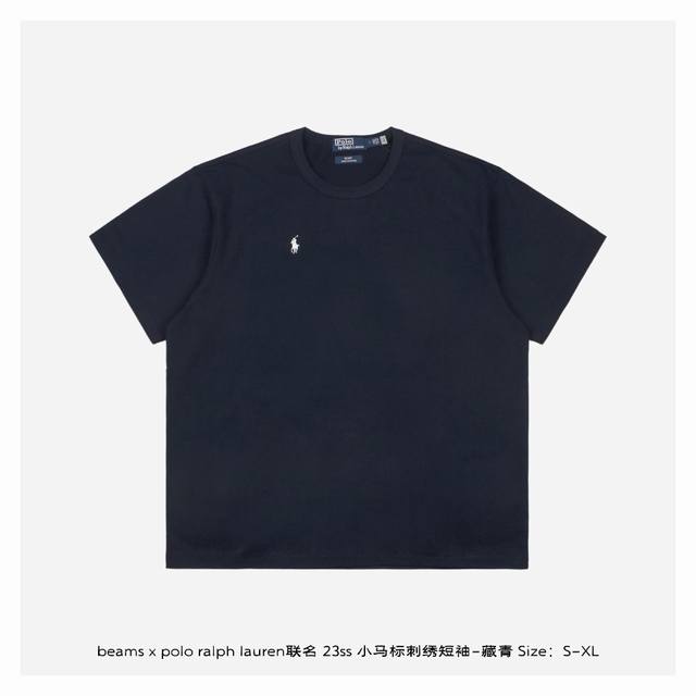 beams X polo Ralph Lauren联名 23Ss 小马标刺绣短袖-藏青色 既 年首次合作成功以来 年的再次合作依然充分的展现了两个品牌融合的味道